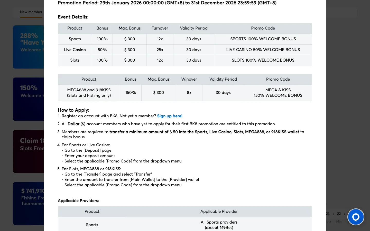 BK8 Singapore Welcome Bonus table: 100% up to $300 at 12x and 150% for Mega888 and 918Kiss