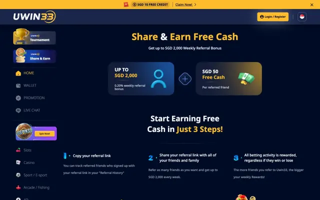UWIN33 Singapore Share & Earn page: up to SGD 2,000 weekly referral bonus and SGD 50 per friend